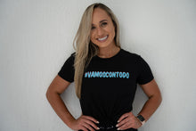 Load image into Gallery viewer, #VAMOSCONTODO Black T-Shirt

